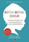 Cover-Bild zum Titel 'Bütün - Beyinli Cocuklar' von 'Daniel J. Siegel, Tina Payne Bryson'