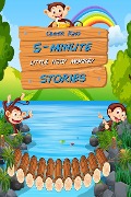 5-Minute Little Nosy Monkey Stories: 15 Original Bedtime Tales - Oliver King