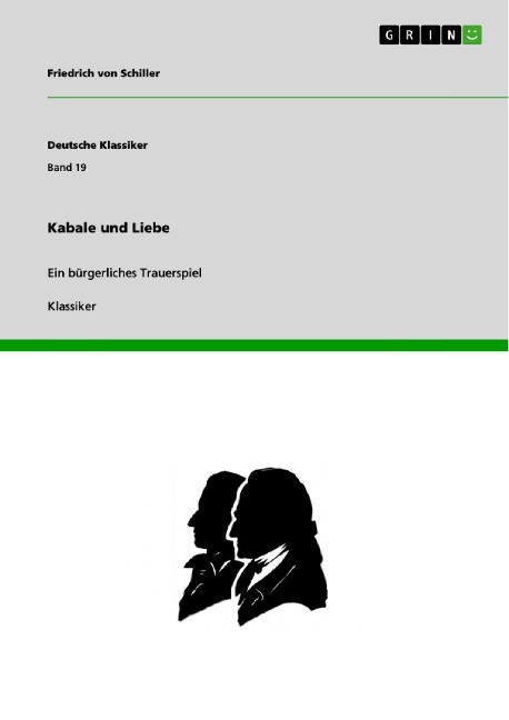 Kabale und Liebe - Friedrich von Schiller