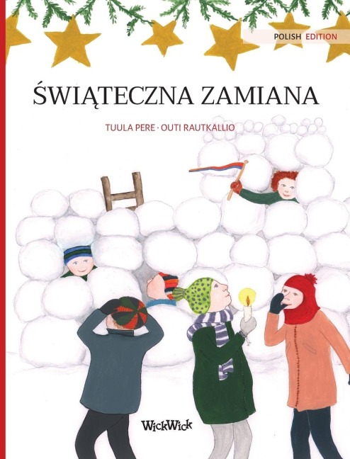 ¿wi¿teczna zamiana (Polish edition of Christmas Switcheroo) - Tuula Pere