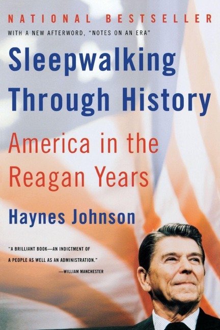 Sleepwalking Through History - Haynes Johnson