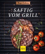 Cover-Bild zum Titel 'Saftig vom Grill' von 'Matthias F. Mangold'
