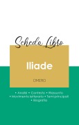 Cover-Bild zum Titel 'Scheda libro Iliade di Omero (analisi letteraria di riferimento e riassunto completo)' von 'Omero'