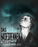 Das Hadesrennen - Martin Sollert