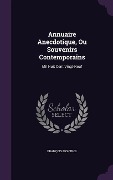 Cover-Bild zum Titel 'Annuaire Anecdotique, Ou Souvenirs Contemporains' von 'François Montrol'