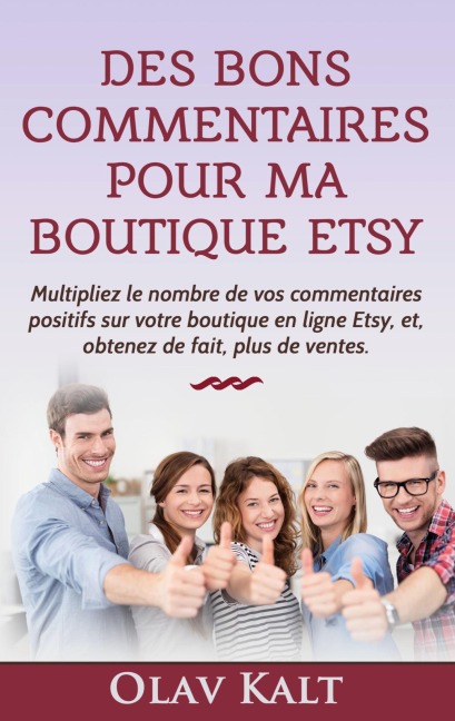 Des bons commentaires pour ma boutique Etsy - Olav Kalt