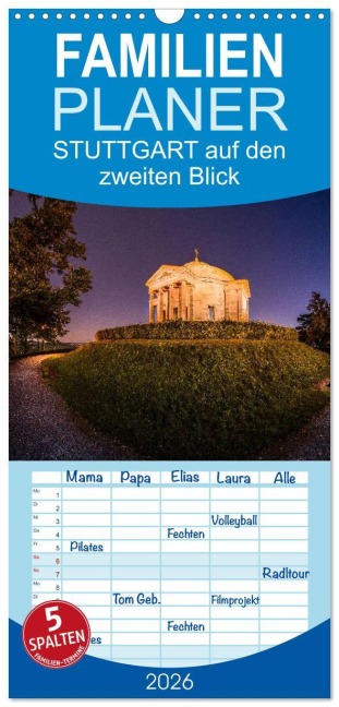 Familienplaner 2026 - STUTTGART 2026 auf den zweiten Blick mit 5 Spalten (Wandkalender, 21 x 45 cm) CALVENDO - Michael Haußmann