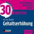 Cover-Bild zum Titel '30 Minuten Gehaltserhöhung' von 'Martin Wehrle'