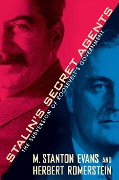Cover-Bild zum Titel 'Stalin's Secret Agents' von 'M Stanton Evans, Herbert Romerstein'