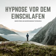 Cover-Bild zum Titel 'Hypnose vor dem Einschlafen: Resilienz-Training mit Hypnose' von 'Patrick Lynen'