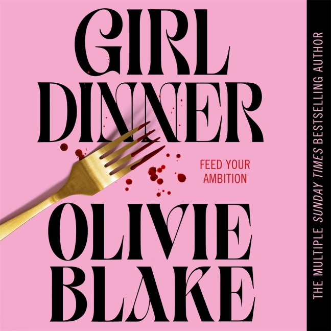 Girl Dinner - Olivie Blake