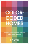 Cover-Bild zum Titel 'Color-Coded Homes' von 'T. S Avini'