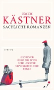 Sachliche Romanzen - Erich Kästner