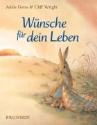 Cover-Bild zum Titel 'Wünsche für dein Leben' von 'Adele Geras, Cliff Wright'