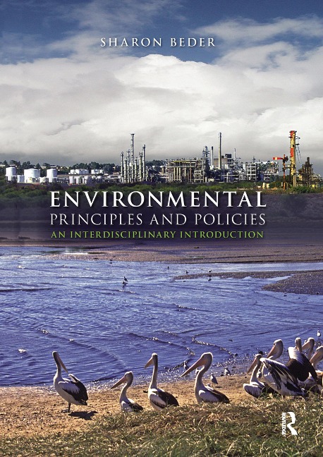 Environmental Principles and Policies - Sharon Beder