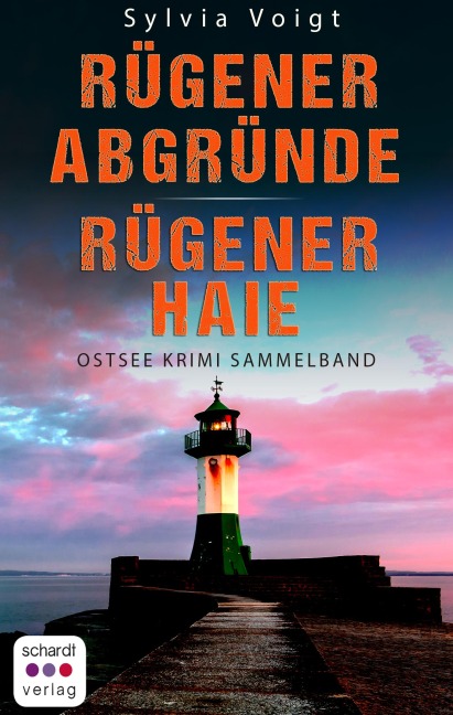 Ostsee Krimi Sammelband: Rügener Abgründe und Rügener Haie - Sylvia Voigt