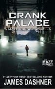 Cover-Bild zum Titel 'Crank Palace' von 'James Dashner'