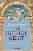 Der heilige Geist - Jörg Lauster