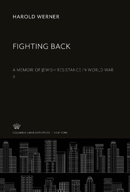 Fighting Back - Harold Werner