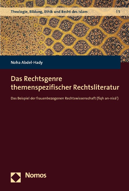 Das Rechtsgenre themenspezifischer Rechtsliteratur - Noha Abdel-Hady