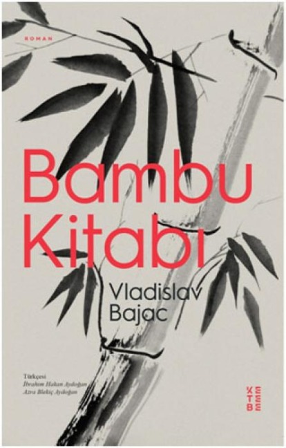 Bambu Kitabi - Vladislav Bajac