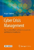 Cover-Bild zum Titel 'Cyber Crisis Management' von 'Holger Kaschner'