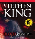 Blood and Smoke - Stephen King