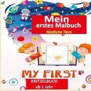 Cover-Bild zum Titel 'Kritzelbuch ab 1 Jahr :Mein erstes Malbuch Kleinkinder: Erstaunlich und Spaß Malbuch mit Tieren : Alter 1-3: Einfache Tiere zum Ausmalen und zu lernen' von 'Sarah Ludwig'