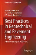 Best Practices in Geotechnical and Pavement Engineering - 