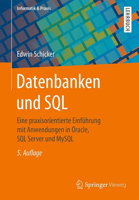 Datenbanken und SQL - Edwin Schicker