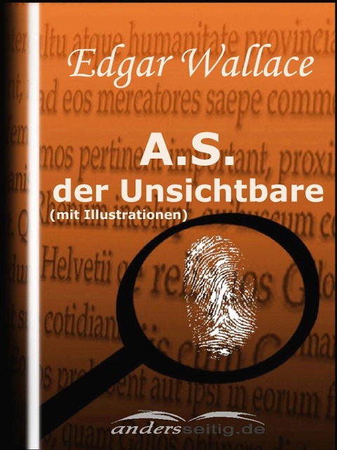 A.S. der Unsichtbare - Edgar Wallace
