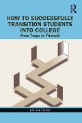 How to Successfully Transition Students into College - Leonard Geddes
