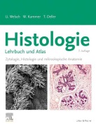 Cover-Bild zum Titel 'Histologie - Lehrbuch und Atlas' von 'Ulrich Welsch, Thomas Deller, Wolfgang Kummer'