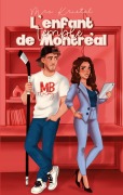 Cover-Bild zum Titel 'L'enfant terrible de Montréal' von 'Mrs Kristal'