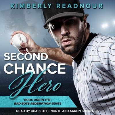 Second Chance Hero Lib/E - Kimberly Readnour