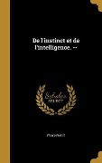 Cover-Bild zum Titel 'De l'instinct et de l'intelligence. --' von 'Felix Hement'