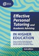 Cover-Bild zum Titel 'Effective Personal Tutoring and Academic Advising in Higher Education' von 'Dave Lochtie, Emily McIntosh, Andrew Stork, Ben W Walker, Nienke Alberts'