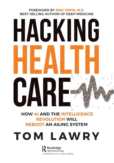 Hacking Healthcare - Tom Lawry