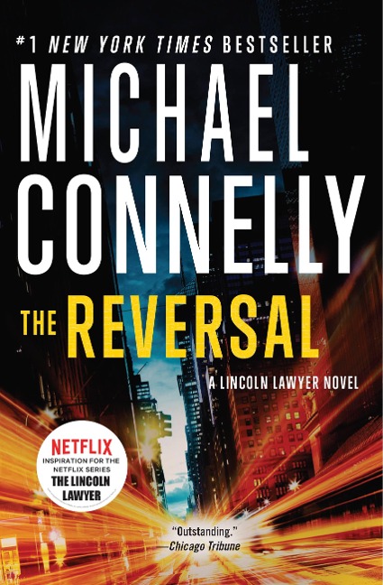 The Reversal - Michael Connelly