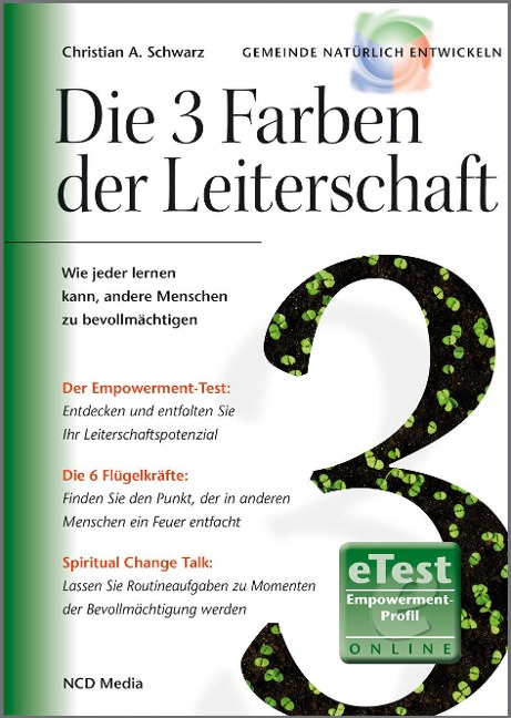 Die 3 Farben der Leiterschaft - Christian A. Schwarz