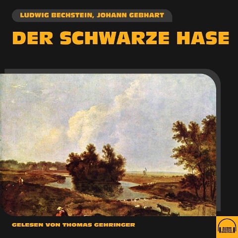 Der schwarze Hase - Ludwig Bechstein, Johann Gebhart