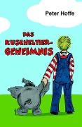Cover-Bild zum Titel 'Das Kuscheltiergeheimnis' von 'Peter Hoffe'