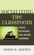 Cover-Bild zum Titel 'Socializing the Classroom' von 'Susan B. Barnes'