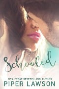 Cover-Bild zum Titel 'Schooled (Travesty, #1)' von 'Piper Lawson'