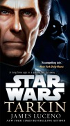 Cover-Bild zum Titel 'Tarkin: Star Wars' von 'James Luceno'