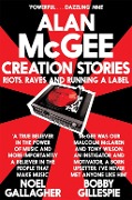Cover-Bild zum Titel 'Creation Stories' von 'Alan McGee'