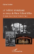 Cover-Bild zum Titel 'Le théâtre de Bussang au temps de Pierre Richard-Willm' von 'Strohm'