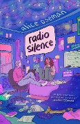 Cover-Bild zum Titel 'Radio Silence' von 'Alice Oseman'