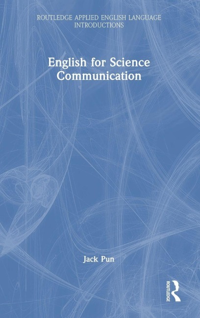 English for Science Communication - Jack Pun