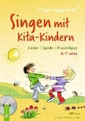 Cover-Bild zum Titel 'Singen mit Kita-Kindern - Lieder | Spiele | Praxistipps' von 'Amelie Erhard, Milena Hiessl, Lena Sokoll'